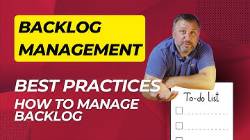 How to MANAGE your BACKLOG properly