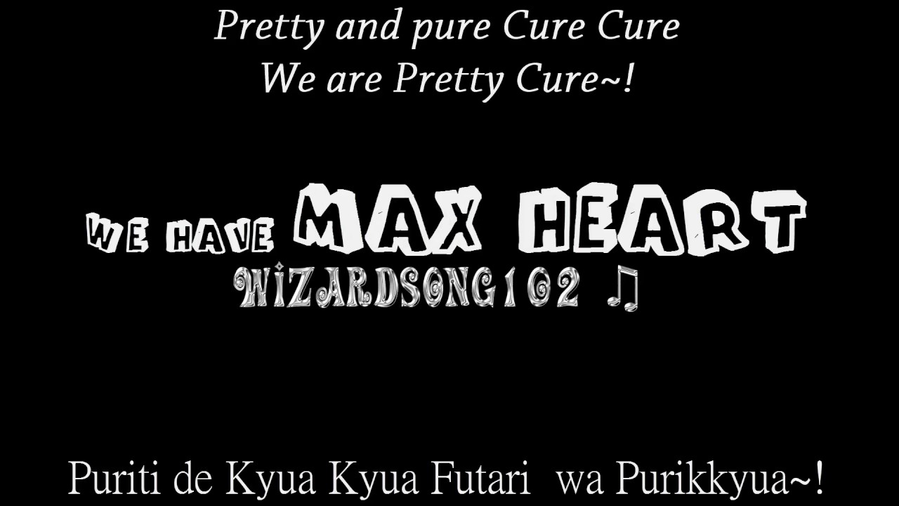 3- Gojo Mayumi - DANZEN! Max Heart (Futari wa Pretty Cure Max Heart) Lyrics Opening . .