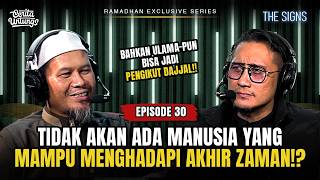 AKHIRNYA , SELAMAT DATANG DI AWAL FASE TERAKHIR- The Signs #Episode30