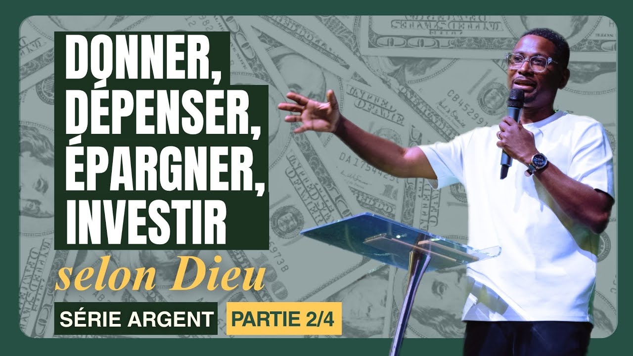 Donner, dépenser, épargner, investir selon Dieu ( Pst Jean-Bosco A.) | CH | 13 Octobre 2026