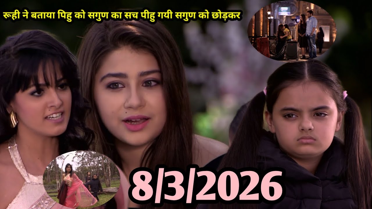 Yeh hai Mohabbatein \ 8 March  2026 \ today episode / ruhi ne bataya sagun ko sach pihu gayi chodkar