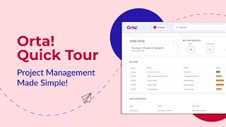 Orta Quick Tour - Project Management Made Simple