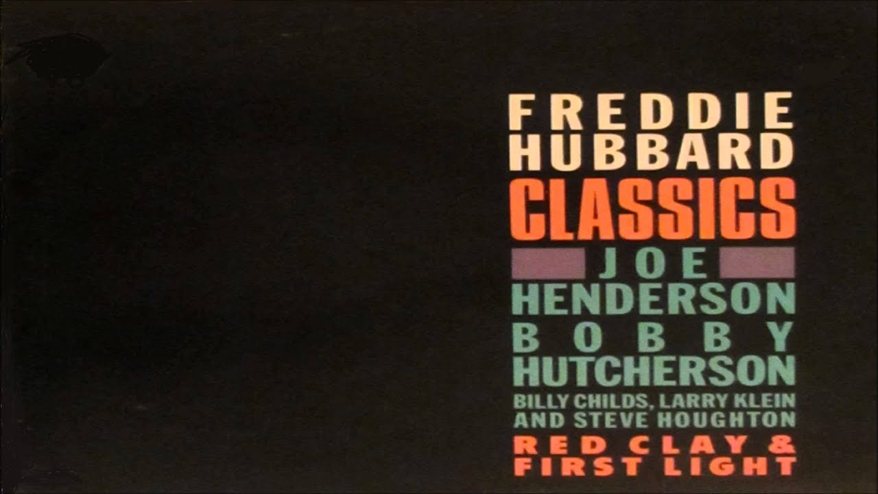 Freddie Hubbard - First Light