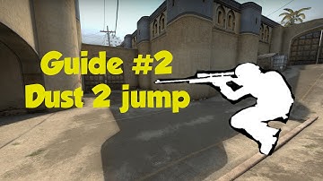 CS:GO guide #2 Dust 2 mid box jump (How to be professional jumper?)
