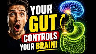 Your Gut Is Secretly Controlling Your Brain (Shocking Science Explained)