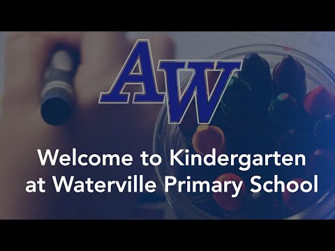 Welcome to Kindergarten at Waterville Primary School