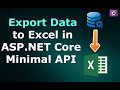 How to Export Data to Excel Files in ASP.NET Core Minimal API