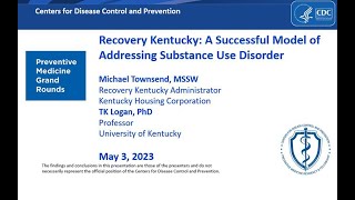 PMGR: Recovery Kentucky: A Successful Model of Addressing Substance Use Disorder - Audio Description