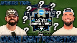 Omaha 8 PREDICTIONS For The 2026 College Baseball Season