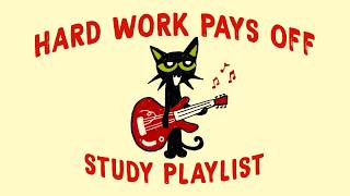 hard work pays off, just try your best (lofi study playlist to get closer to your goals)