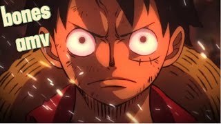 BONES AMV (sail north) #animecharacter #anime #onepiece #luffy #trending