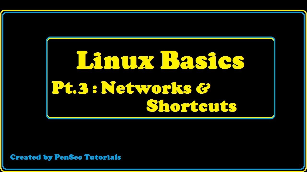 Linux Basics Part 3 - Useful Network Commands & Keyboard Shortcuts ...