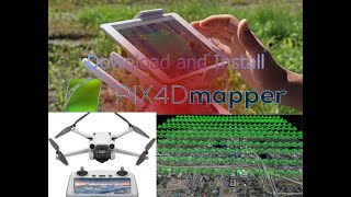 Download and install Pix4D Mapper for Drone imagers