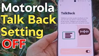 Motorola Edge 50 Fuision TalkBack Setting Turn Off | How To Turn Off TalkBack Motorola