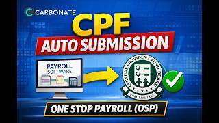 How to Auto Submit CPF from Payroll Software | One Stop Payroll (OSP) Guide