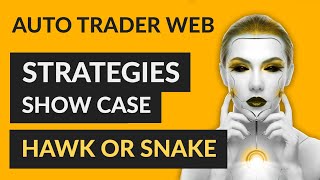 Auto Trader Strategy - Hank or Snake