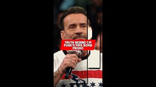 The Truth Behind CM Punk's Pipe Bomb Promo