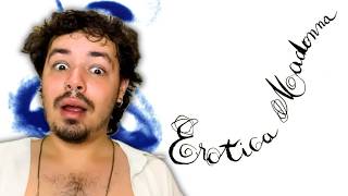 [REAÇÃO] Erotica - Madonna