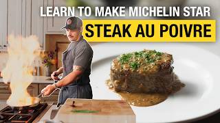 How a Chef Makes Steak Au Poivre in a Michelin Star Restaurant (Easy, elevated recipes)