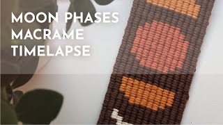 TIME LAPSE: Moon phases macrame