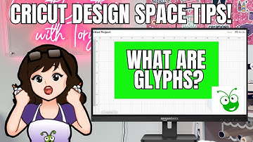 How To Use Glyphs In Cricut Design Space