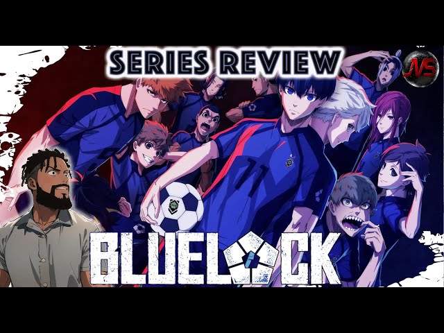 Blue Lock Season 1 Review - But Why Tho?
