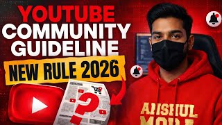 YouTube Community Guideline 2026 🚨 | अब सच में सावधान रहो!