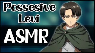 Posessive Levi - AOT Character Comfort Audio