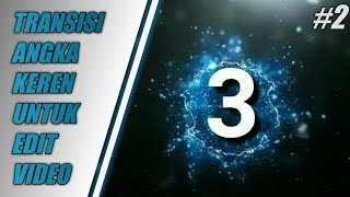 TRANSISI ANGKA EPIC UNTUK EDIT VIDEO   NO COPYRIGHT   FREE DOWNLOAD!!💯