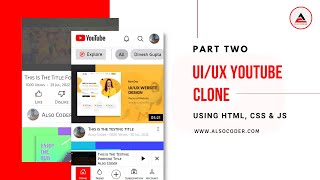 YouTube Clone Using Html, Css And JavaScript || Mobile Version || Header Design || By Also Coder P2