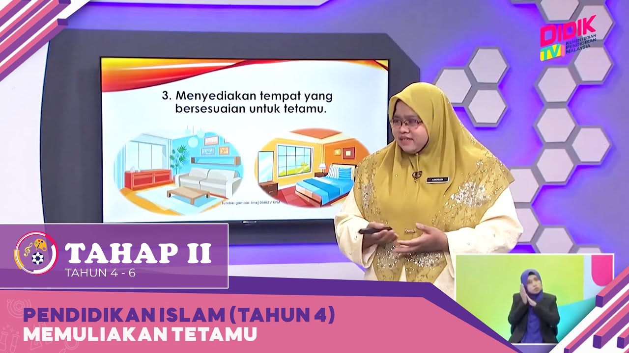 Tahap II (2022) | Pendidikan Islam (Tahun 4): Memuliakan Tetamu