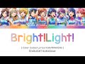 Brightlight  starlight kukugumi  color coded lyrics kanromeng revue starlight