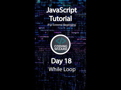 🚀  Day 18 Shorts: Explore Iteration! Understanding the While Loop in JavaScript for Beginners! 🔄💡