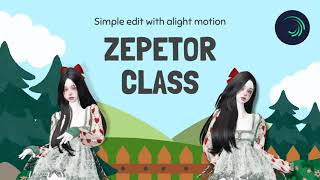 Zepetor Cl Lecture 2.2 Week 2 How To Used Alight Motion Easily