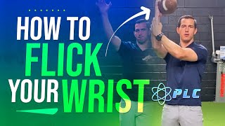 How to Flick Your Wrist in Football: Mechanics for Quarterbacks
