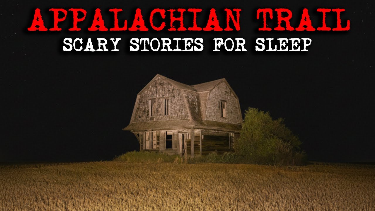 10 Real Extremely Creepy & Scary Appalachian Mountains Trail Horror Stories