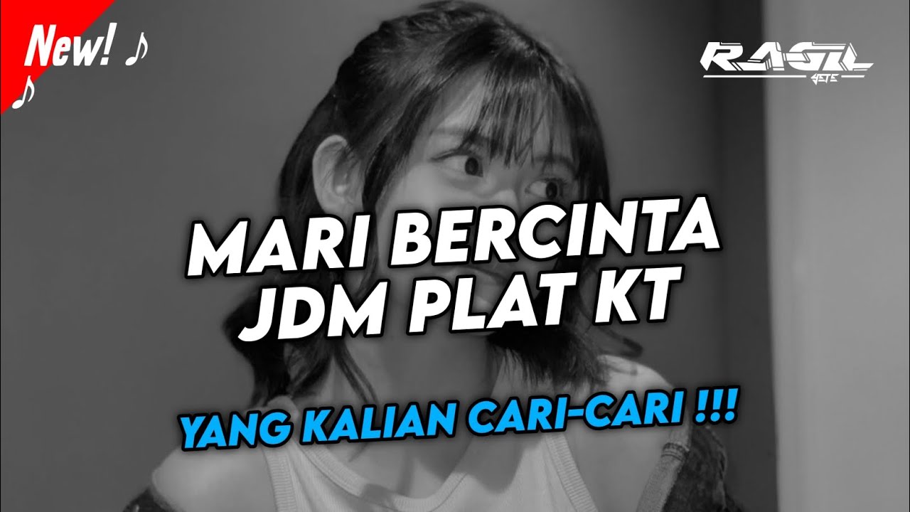 DJ MARI BERCINTA JDM PLAT KT