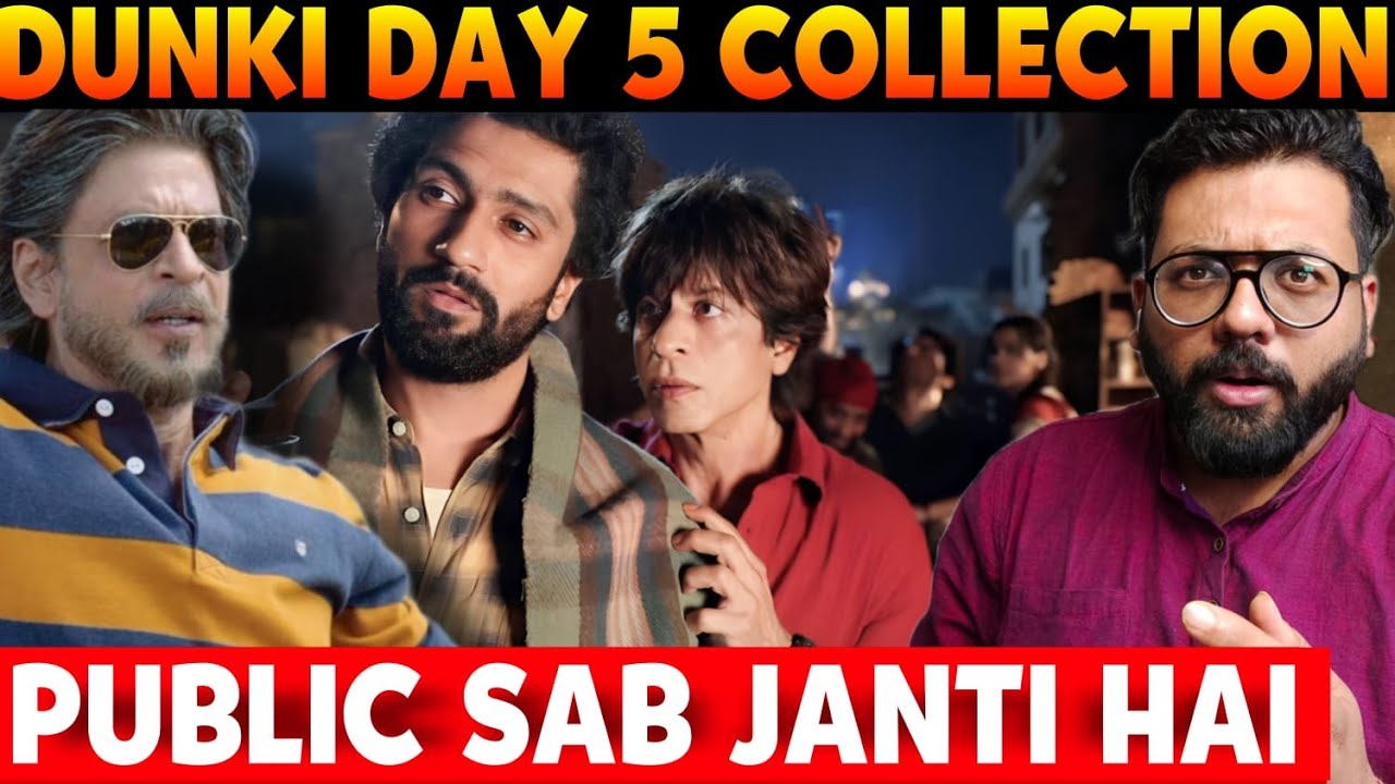 Dunki Day 5 Official Box Office Collection | Dunki Day 6 Prediction | Dunki Vs Salaar |Shahrukh Khan
