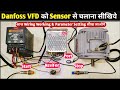 Danfoss Drive को Sensor से Control कैसे करे | Danfoss Vfd Reverse Forward with Sensor