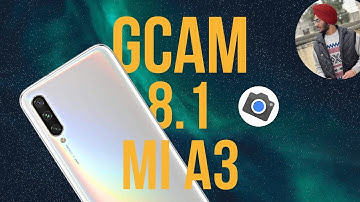 Gcam 8.1 for mi A3 | latest Gcam 🔥😍