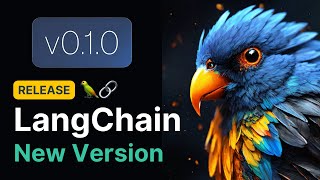 LangChain Version 0.1 Explained | New Features & Changes