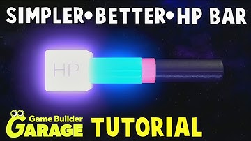 [Game Builder Garage Tutorial] Improved Health Bar