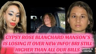 GYPSY ROSE BLANCHARD IS LOSING WHILE BRI IS IM THE CLOUDS WITH THE ALIENS #gypsyroseblanchardcase