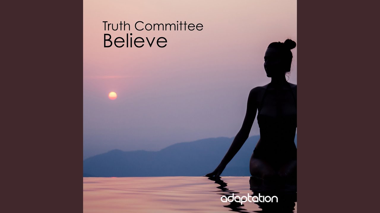 Guarda Believe (Original Mix) su YouTube Guarda Believe (Original Mix) su YouTube