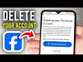 How To Delete Facebook Account - 2025 Working