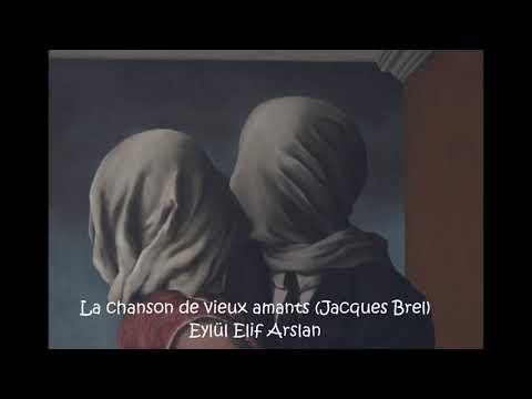 La chanson des vieux amants (Jacques Brel) Cover by Eylül Elif Arslan