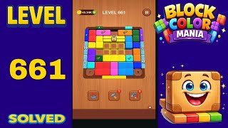 Block Color Mania – Level 661 | Fast & Clean Solution