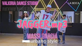 JAGGER.MP3 COREOGRAFIA MASSI GARCIA EMILIA MERNES / VALKIRIA DANCE STUDIO