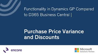 Functionality in Dynamics GP Compared to Dynamics 365 Business Central | PPV and Discounts Net Worth