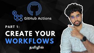 GitHub Actions Part 1 — CI/CD, YAML, Triggers & Runners | GitHub Actions for Beginners